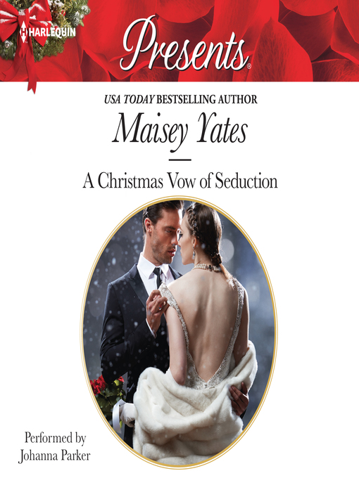 Title details for A Christmas Vow of Seduction by Maisey Yates - Available